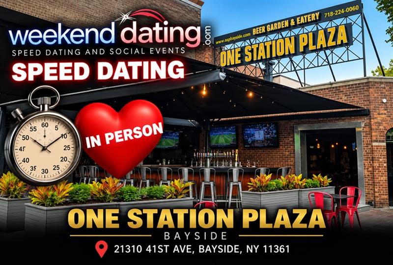 DLJ- Queens Speed Dating -Men Ages 56-70; Wom 52-66 - Fri Oct 16 at One Station Plaza (Bayside) DLJ- Queens Speed Dating -Men Ages 56-70; Wom 52-66 - Fri Oct 16 at One Station Plaza (Bayside)